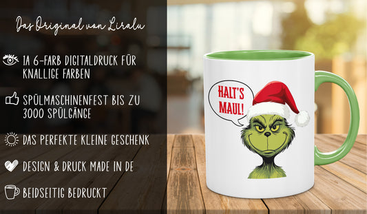 Spruch-Tasse "Grinch - Halts Maul" - Spülmaschinenfest- das ideale Geschenk